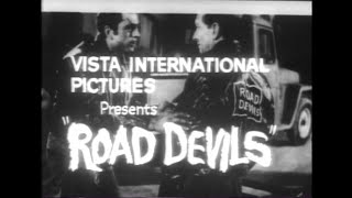 Road Devils (1957) Trailer 