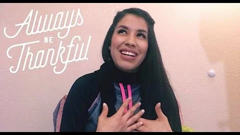 Always be thankful By Roxana Alvarado