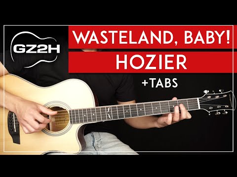 Wasteland, Baby! Guitar Tutorial Hozier Guitar Lesson |Fingerpicking|