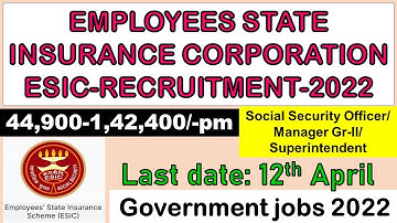 EMPLOYEES STATE INSURANCE CORPORATION-ESIC-2022|45k-1,42,400/-pm|93 Vacancies|Govt job| #employindia