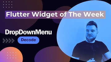 Flutter: DropDownMenu Decoded