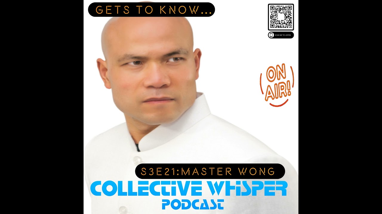 Gets to know...Master Wong