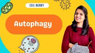 Autophagy - Types, mechanism and clinical importance