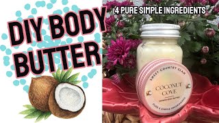 MAKE YOUR OWN BODY BUTTER | SIMPLE  WHIPPED BODY BUTTER