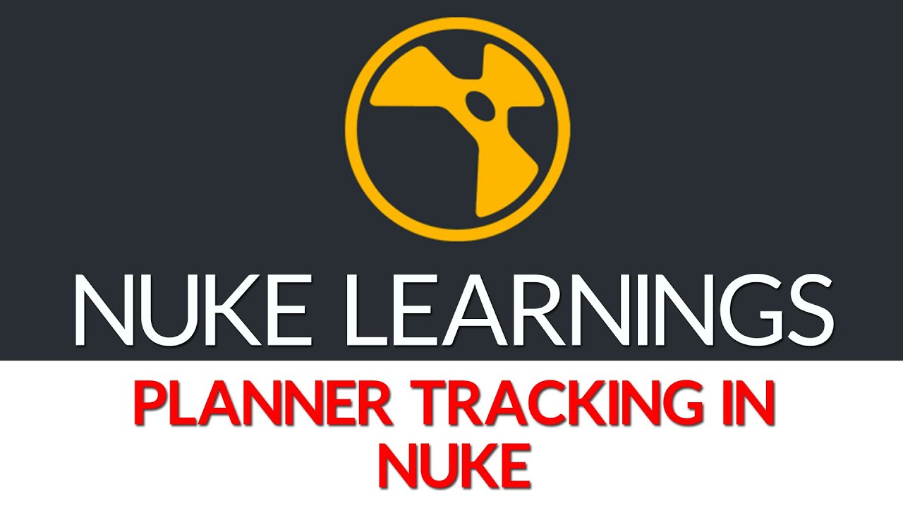 PLANNER TRACKING NODE IN NUKE