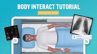Body Interact Tutorial: Emergency Room