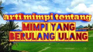 Mimpi berulang ulang