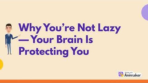 "Why You’re Not Lazy — Your Brain Is Protecting You"