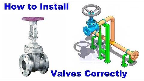 How to Install a Valve  The Correct Method