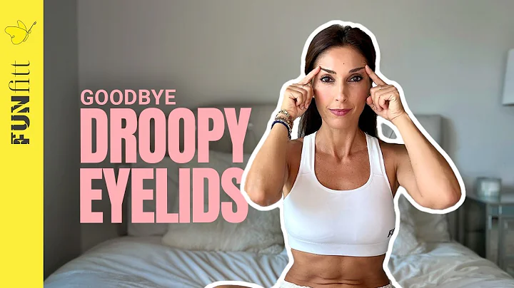 How to Lift Droopy Eyelids | Facial Exercises