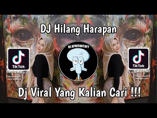 DJ HILANG HARAPAN REMIX | DJ SEBELUM GELAP KITA TERTAWA VIRAL TIK TOK TERBARU 2024 YANG KALIAN CARI class=