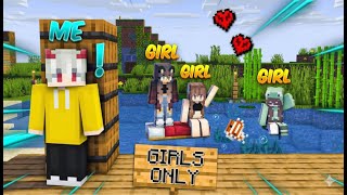 I Secretly Joined 'GIRLS ONLY' Server as BOY To Troll In Minecraft!