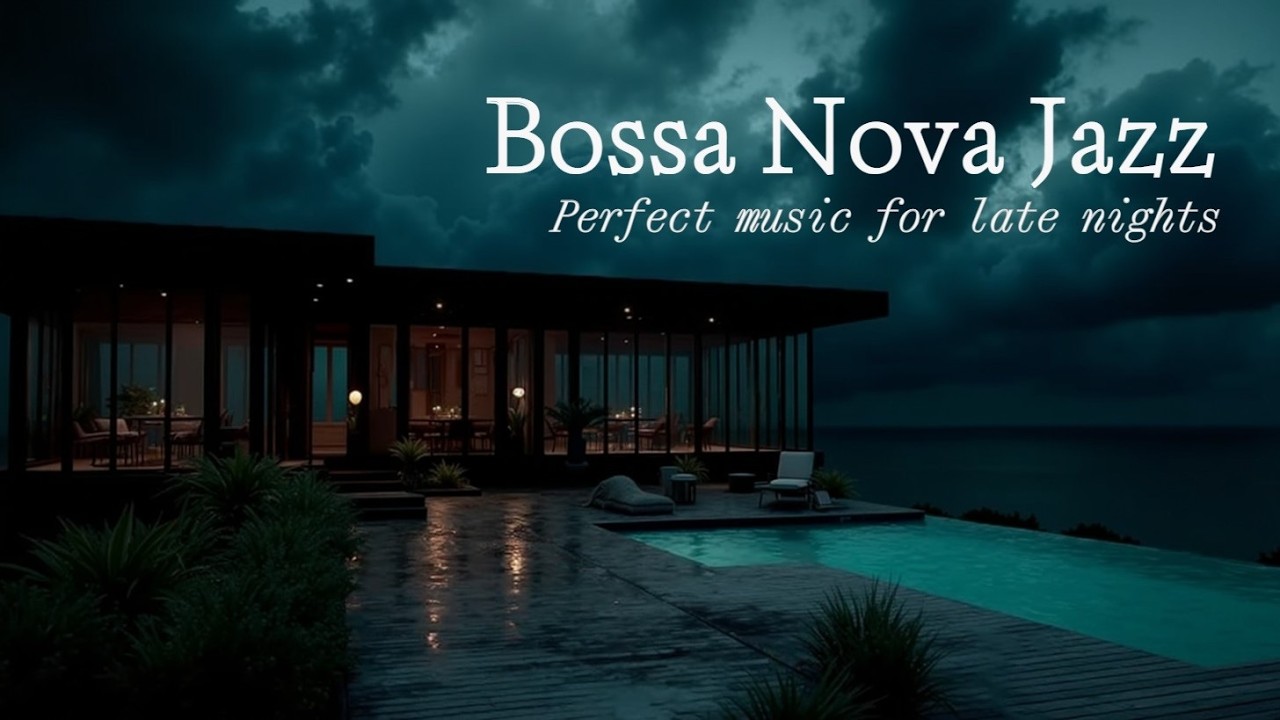 Элегантный вечер Босса-нова ☕ Мягкий джаз для отдыха, работы и спокойных вечеров