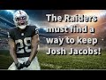 Tale of the Tape: The Raiders must find a way to keep Josh Jacobs