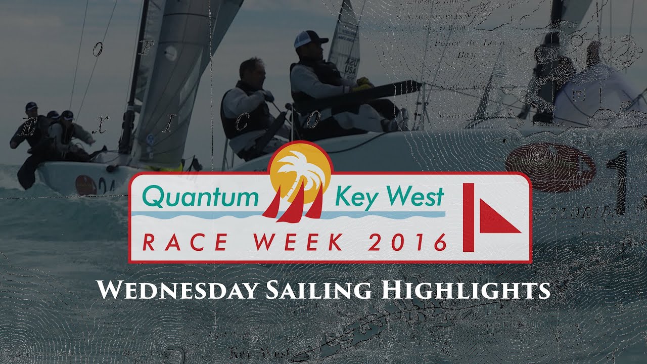 Quantum Key West Race Week 2016 - Wednesday Sailing Highlights