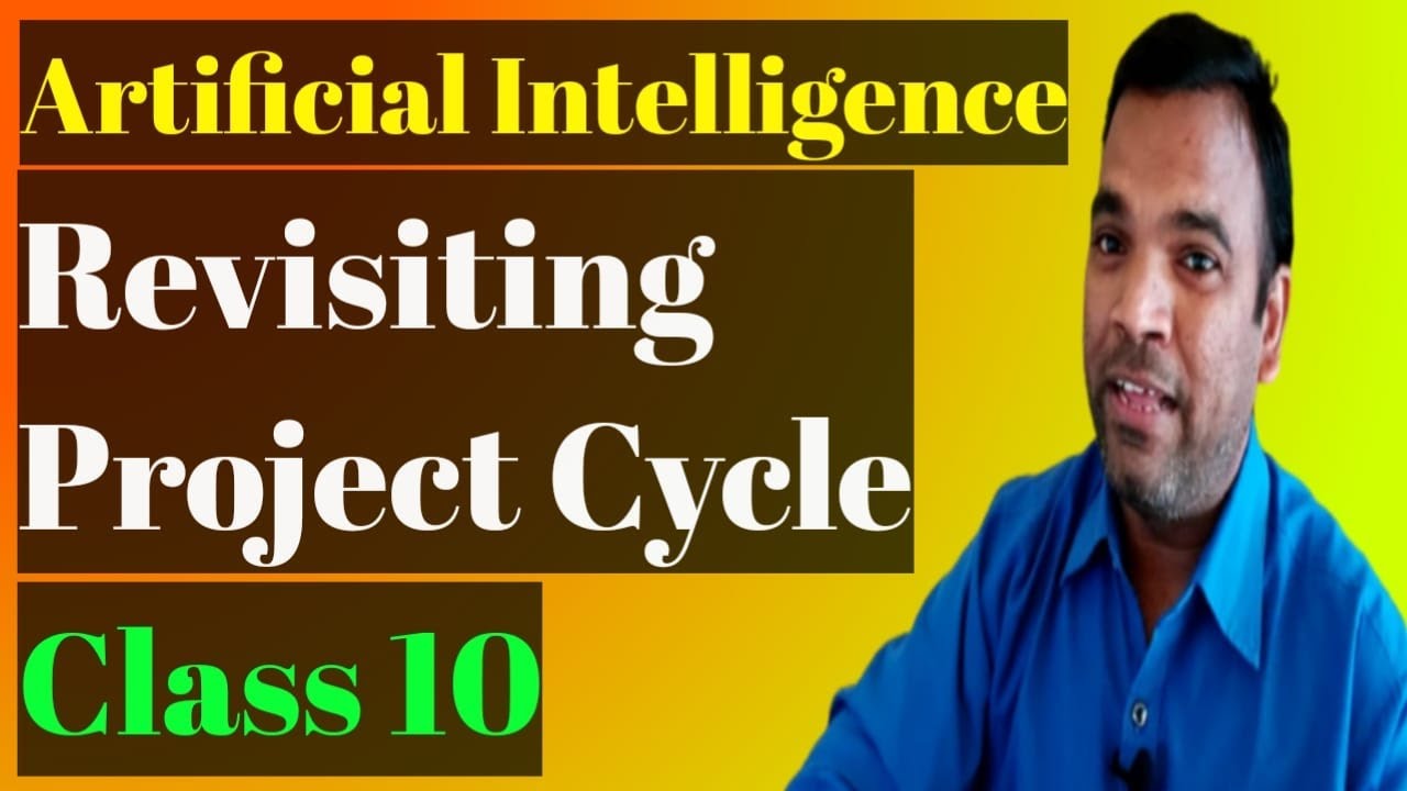 Revisiting AI Project Cycle Class 10 Problem Scoping AI Class 10 revisiting-ai-project-cycle-class-10-problem-scoping-ai-class-10