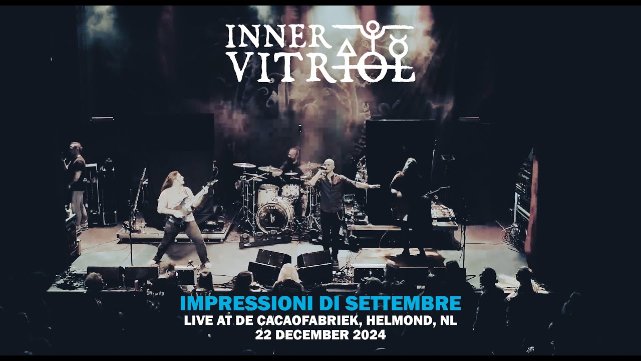 Inner Vitriol - Impressioni di Settembre (Live in Helmond, NL)