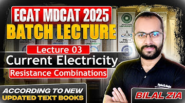 Current Electricity 03 | Circuit Combinations | DC Circuits | ECAT | NET | MDCAT | All Boards