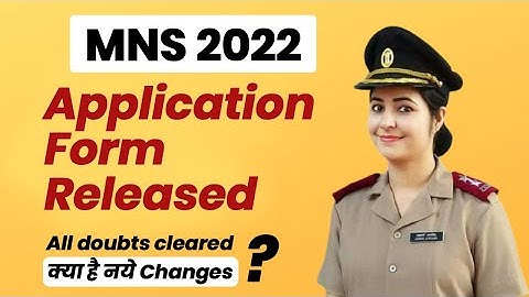 MNS 2022 Application Form | MNS 2022 Application Form New Update | MNS Form Online 2022 | MNS Exam