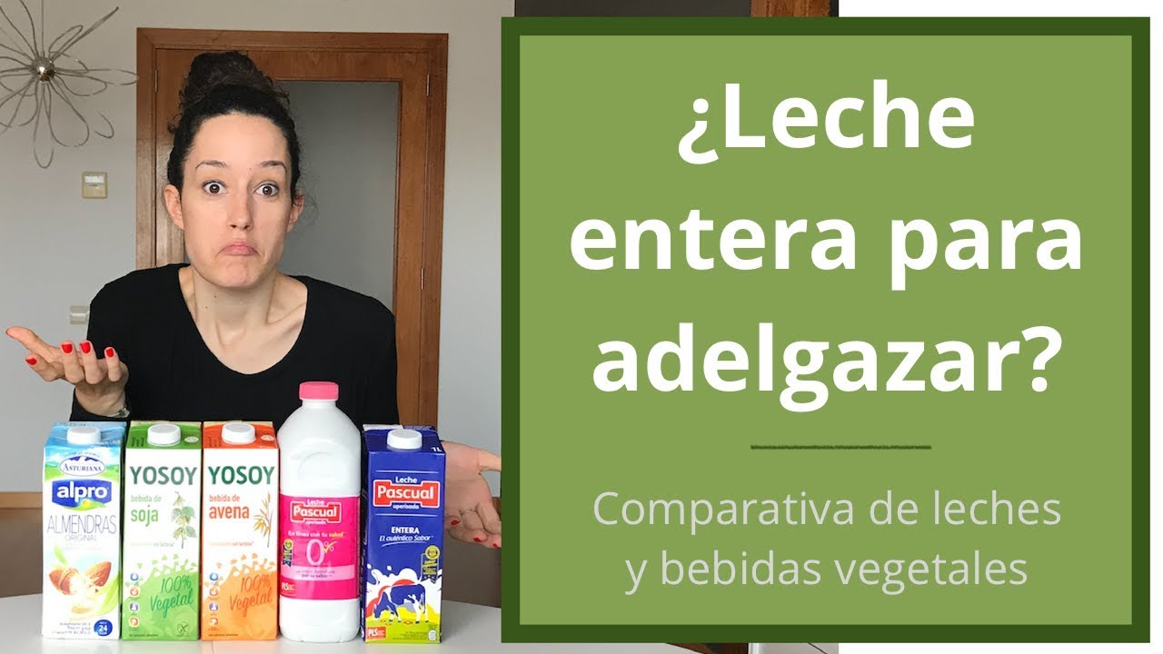 Leche entera para bajar de peso