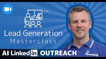 Mastering LinkedIn Prospecting with AI - Lead Generation Masterclass™