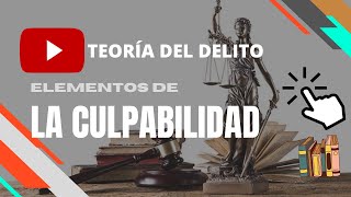 LA CULPABILIDAD