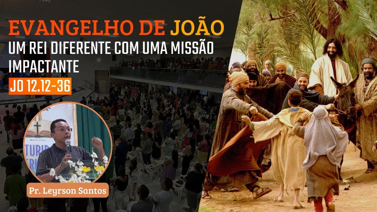 IBG Celebração | 27.10.2024 | João 12.12-36 com Pr. Leyrson Santos