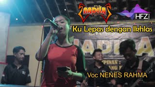 Kulepas Dengan Ikhlas - Nenes Rahma New Nadila Live Latihan