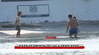 Kaan Yıldırım, oğlu Fikret Hakan ile bir plajda GazeteMagazin objektiflerine yansıdı