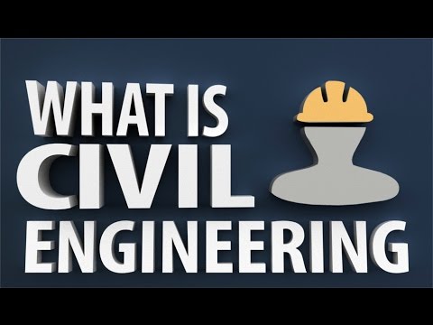 What is Civil Engineering and what civil engineers do ?