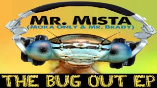 Mr Mista (Moka Only &amp; Mr Brady) - Hype (Prod. by Moka Only)