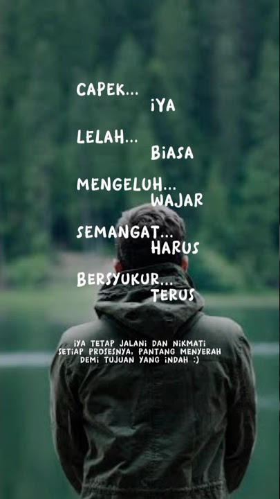 Capek harus semangat | Tegar