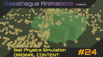 Ball Physics Simulation #24 \\ Rasalhague Animations