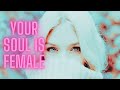 Your soul is female unlock your inner femininity