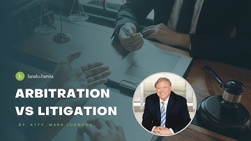 Arbitration Vs. Litigation