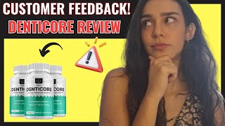 DENTICORE REVIEW((⚠️BIG ALERT!!⚠️ )) DENTICORE REVIEWS - WHAT IS DENTICORE? - DENTI CORE SUPPLEMENT