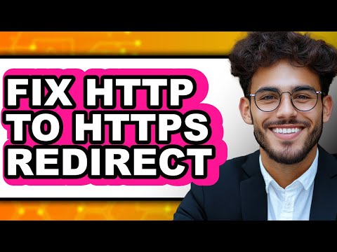 How to Fix Http to Https Redirect - Easy Guide