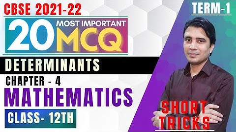 Class 12 Maths MCQ Chapter 4 Determinants 20 Most important questions with answers term 1 exam 2021