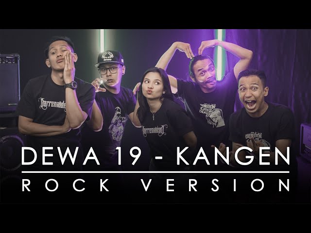 Dewa 19 - Kangen  [ ROCK VERSION by DCMD feat @delisaherlina_ ] class=