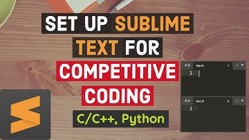 Set up Sublime Text for Competitive Coding | C/C++ & Python