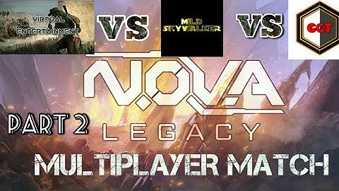 N.O.V.A. Legacy-multiplayer match between three youtubers  part 2