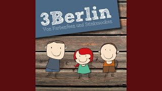 Video thumbnail of "3Berlin - Kitzelkanon"