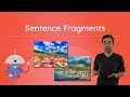 Grammar and Sentence Fragments Quiz