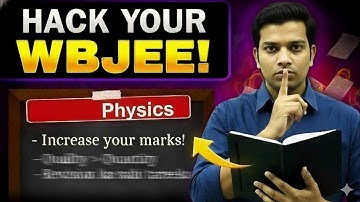 📘 How to Study Physics for WBJEE | Complete Physics Strategy for WBJEE 2025