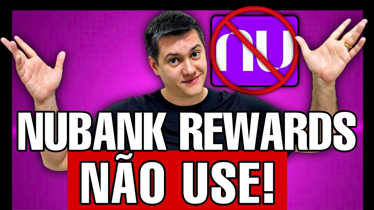 Nubank Rewards: como funciona, é bom, vale a pena? – Tecnoblog