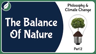 Does a balance of nature actually exist?