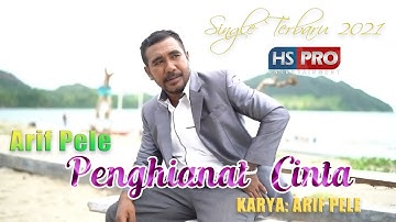 Arif Pele_PENGHIANAT CINTA Single Album Terbaru 2021