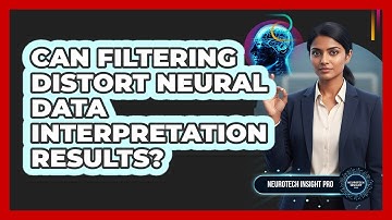 Can Filtering Distort Neural Data Interpretation Results?