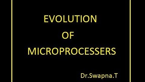 Evolution of Microprocessor