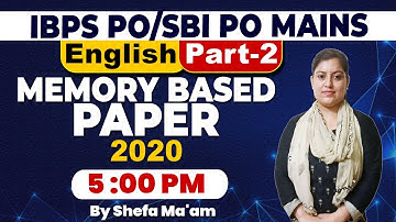 Previous Year Memory Based Paper || SBI PO/IBPS PO & IBPS Clerk Mains || By Shefa Ma